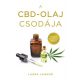 A CBD-olaj csodája - Laura Lagano